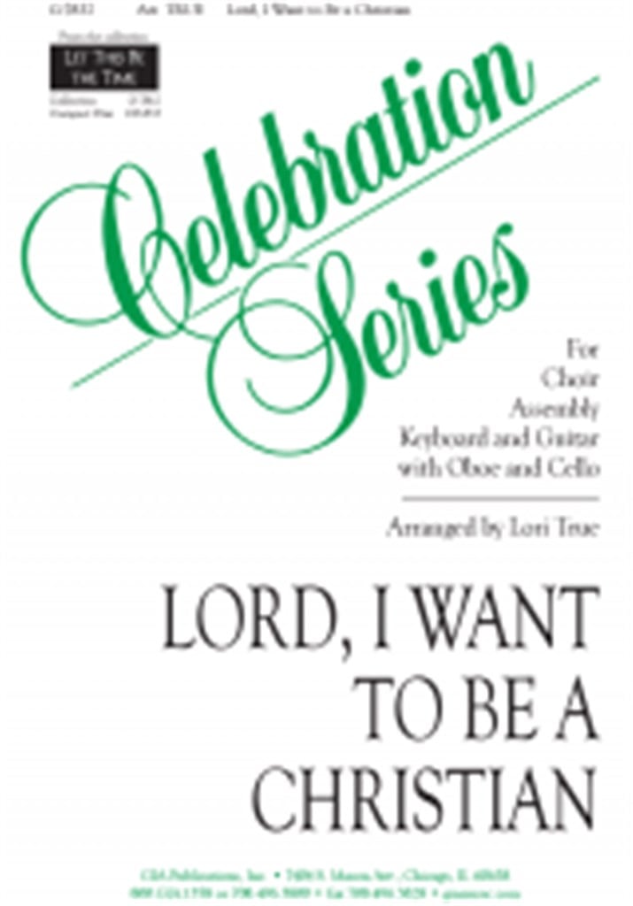 Lord, I Want to Be a Christian - Guitar Edition